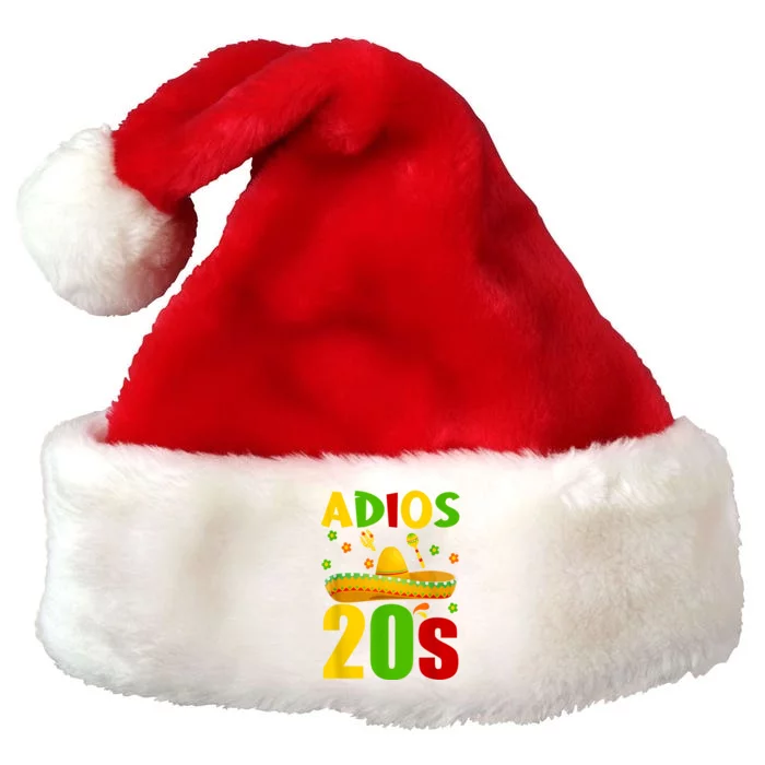 30th Birthday Mexican Party Cinco De Mayo Fiesta Adios 20s Premium Christmas Santa Hat