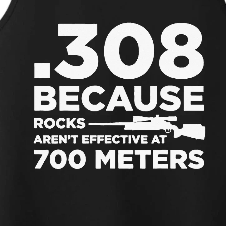 308 Because Rocks Aren't Effective At 700 Meters Performance Tank