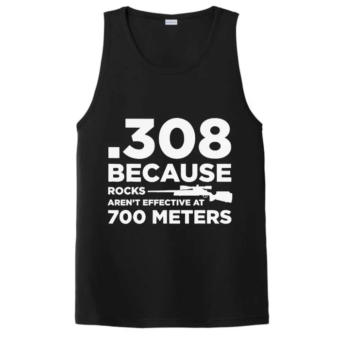 308 Because Rocks Aren't Effective At 700 Meters Performance Tank