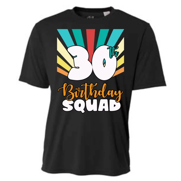 30th Birthday Squad 30 Years Old Cooling Performance Crew T-Shirt