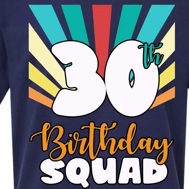 30th Birthday Squad 30 Years Old Sueded Cloud Jersey T-Shirt