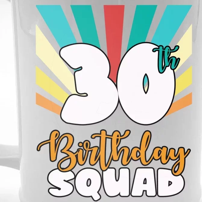 30th Birthday Squad 30 Years Old Front & Back Beer Stein