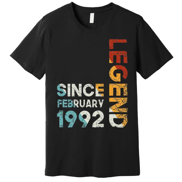 31th Birthday Vintage Legend Since February 1992 31 Years Premium T-Shirt