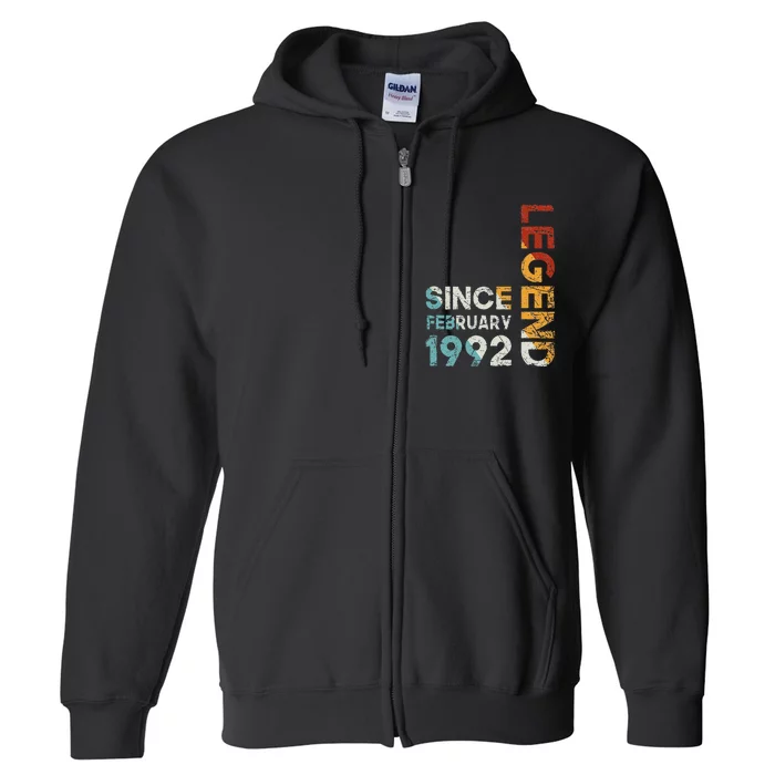 31th Birthday Vintage Legend Since February 1992 31 Years Full Zip Hoodie