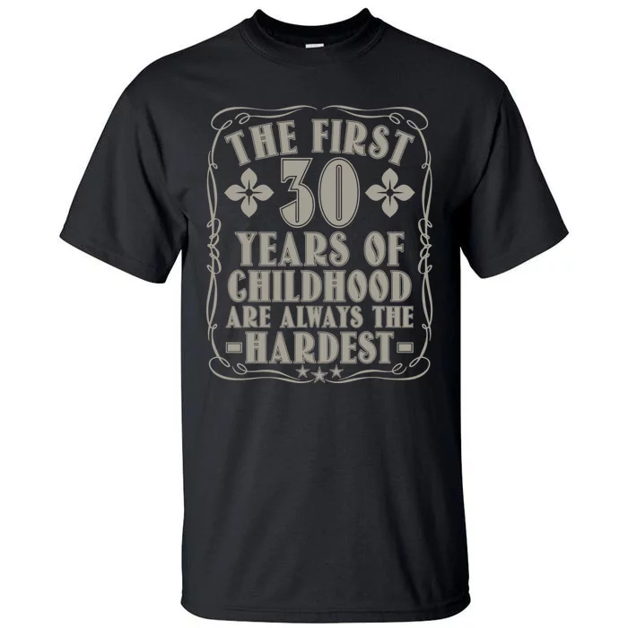 30th Birthday Vintage Bday 30 Year Old Man Funny 30 Tall T-Shirt