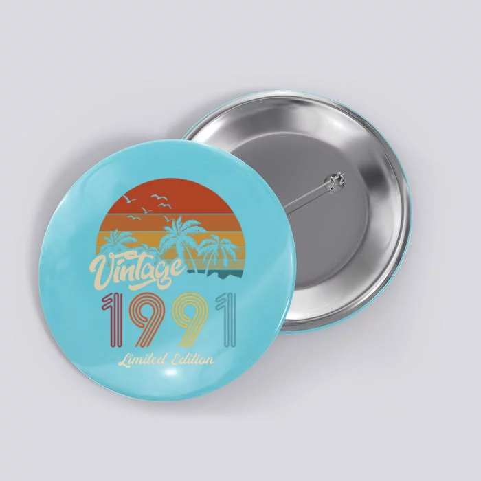 32nd Birthday Vintage Limited Edition 1991 Button