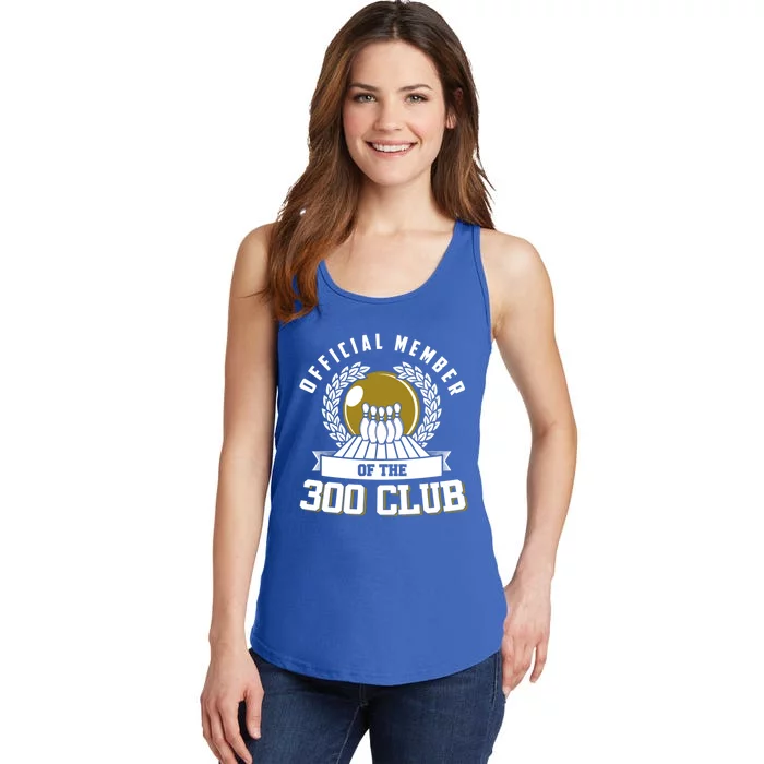 300 Club Bowling Cute Gift 300 Game Bowler Gift Ladies Essential Tank