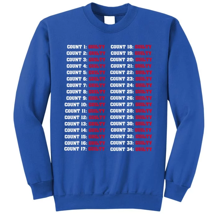 34 Counts Guilty Tall Sweatshirt