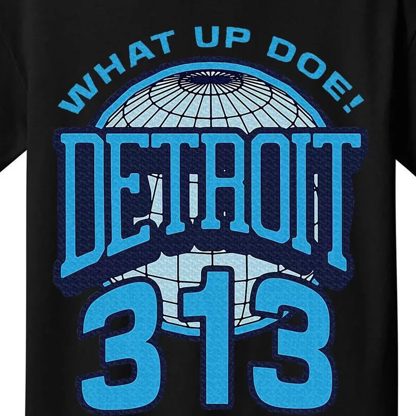 313 Detroit Area Code What Up Doe Hometown Kids T-Shirt