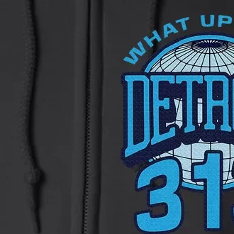 313 Detroit Area Code What Up Doe Hometown Full Zip Hoodie