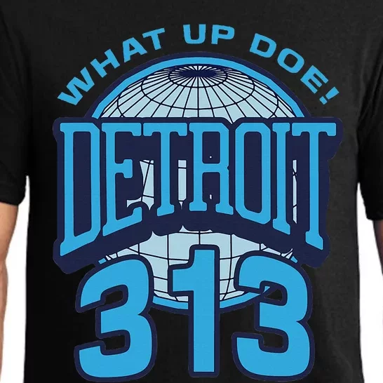 313 Detroit Area Code What Up Doe Hometown Pajama Set