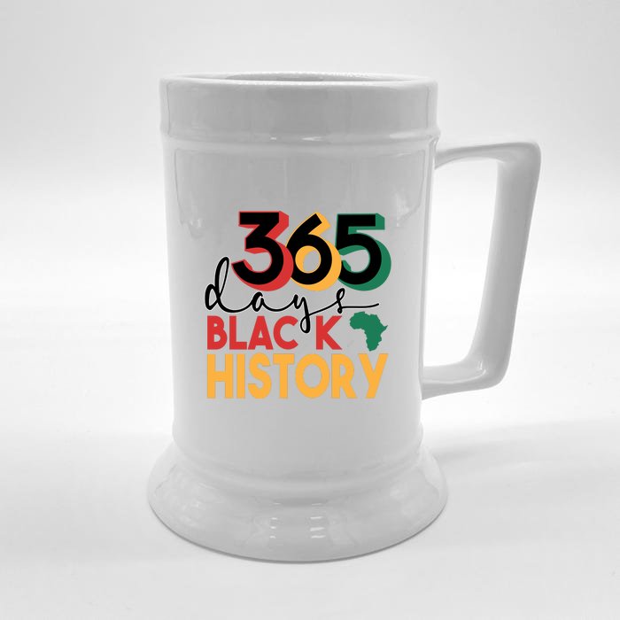 365 Days Black History Gift For Black History Month Front & Back Beer Stein