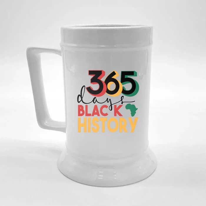 365 Days Black History Gift For Black History Month Front & Back Beer Stein