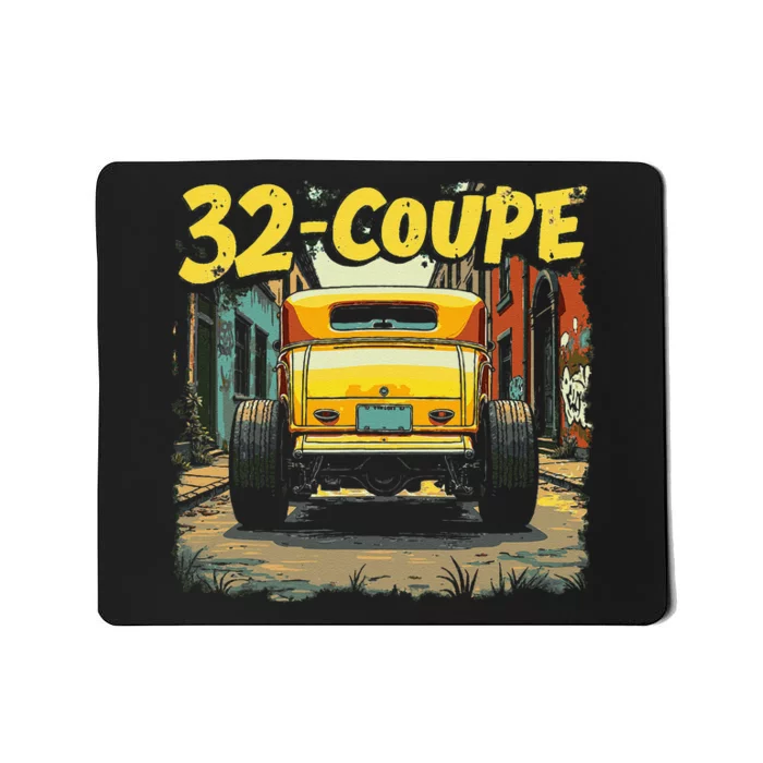 32 Deuce Coupe American Classic 3 Window Rear Window Hot Rod Mousepad