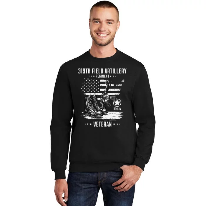 319th Field Artillery Regiment Veteran Military Distressed Sweatshirt