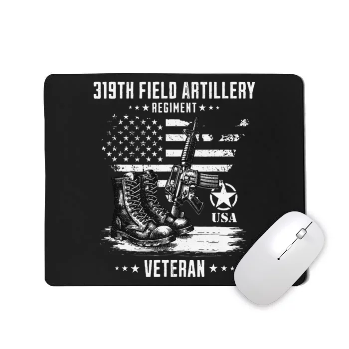 319th Field Artillery Regiment Veteran Military Distressed Mousepad