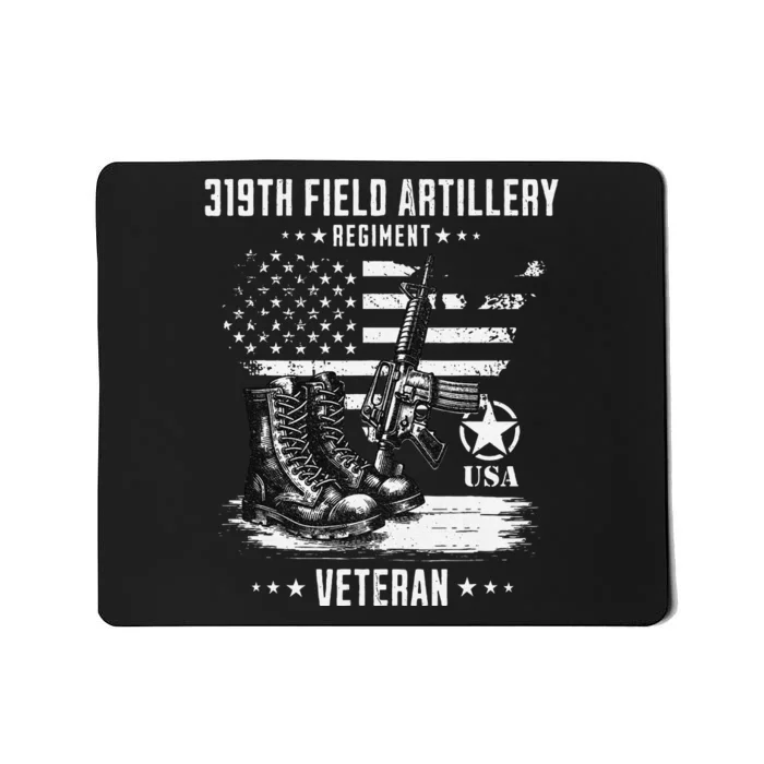 319th Field Artillery Regiment Veteran Military Distressed Mousepad