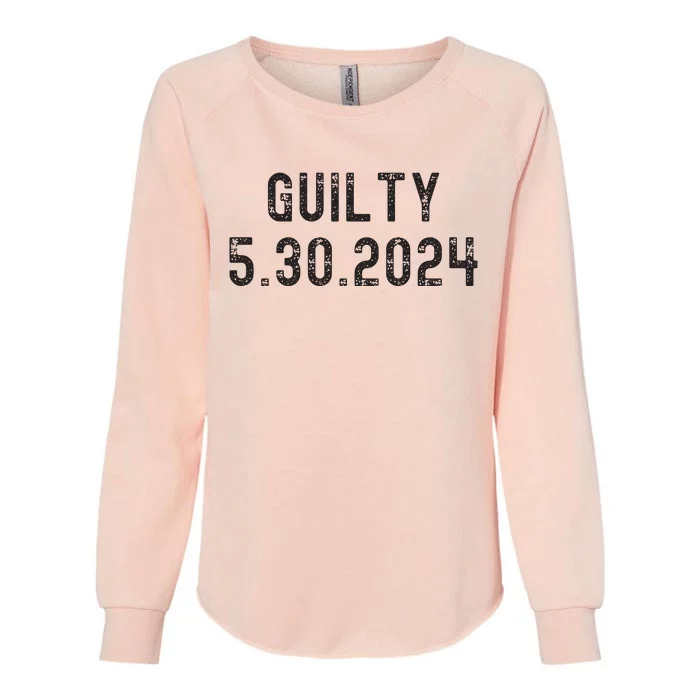 34 Felony Counts Trump Guilty Verdict Womens California Wash Sweatshirt