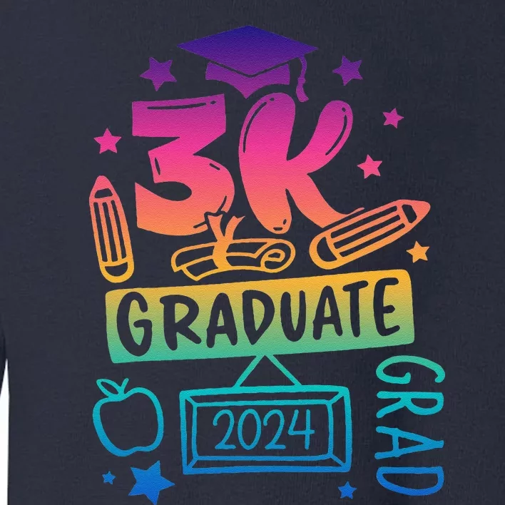 3k Graduate 2024 Funny 3k Kindergarten Graduation Toddler Sweatshirt