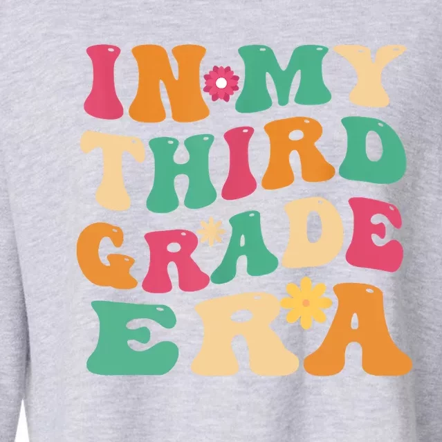 3rd Grade Back To School Retro In My Third Grade Era Teacher Cropped Pullover Crew