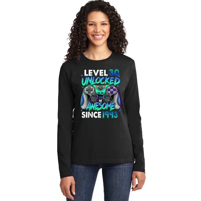 30th Gaming Birthday gift Level 30 Unlocked Awesome Video Game 1993 Birthday Ladies Long Sleeve Shirt