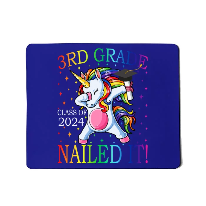 3Rd Grade Class Of 2024 Nailed It Unicorn Gift Mousepad