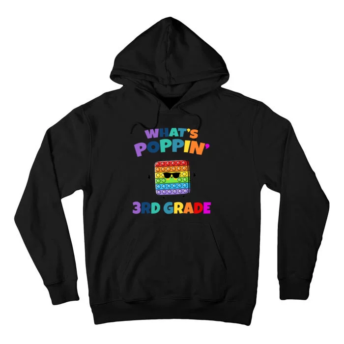 3rd Grade First Day Of School Pop It Tall Hoodie