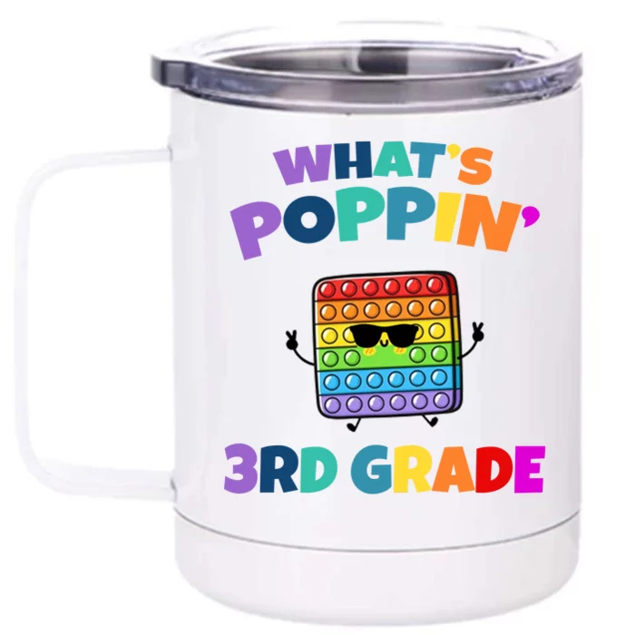 3rd Grade First Day Of School Pop It Front & Back 12oz Stainless Steel Tumbler Cup