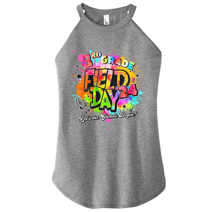 3rd Grade Field Day 2024 Let The Games Begin Teachers Women’s Perfect Tri Rocker Tank