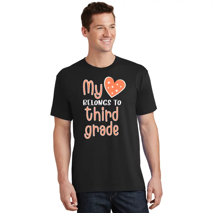 3rd Grade My Belongs To Third Grade Teacher Back To School Teacher Gift T-Shirt