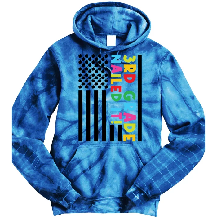 3Rd Grade Nailed It! Third Grade 3Rd Grad Gift Tie Dye Hoodie