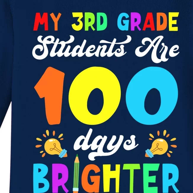 3rd Grade Students Are 100 Days Brighter 100th Day Of School Gift Baby Long Sleeve Bodysuit