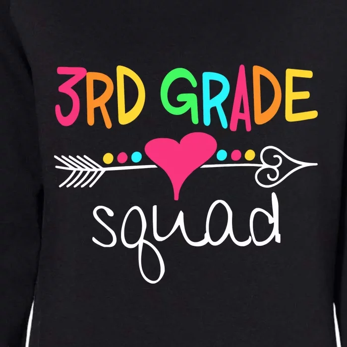 3rd Grade Squad Third Teacher Student Team Back To School Gift Womens California Wash Sweatshirt