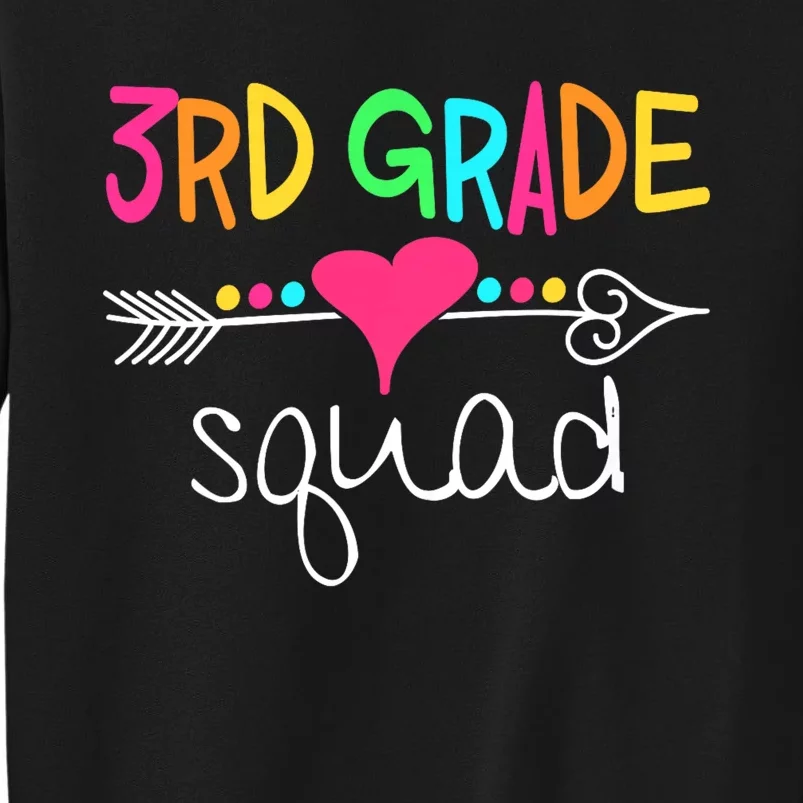 3rd Grade Squad Third Teacher Student Team Back To School Tall Sweatshirt