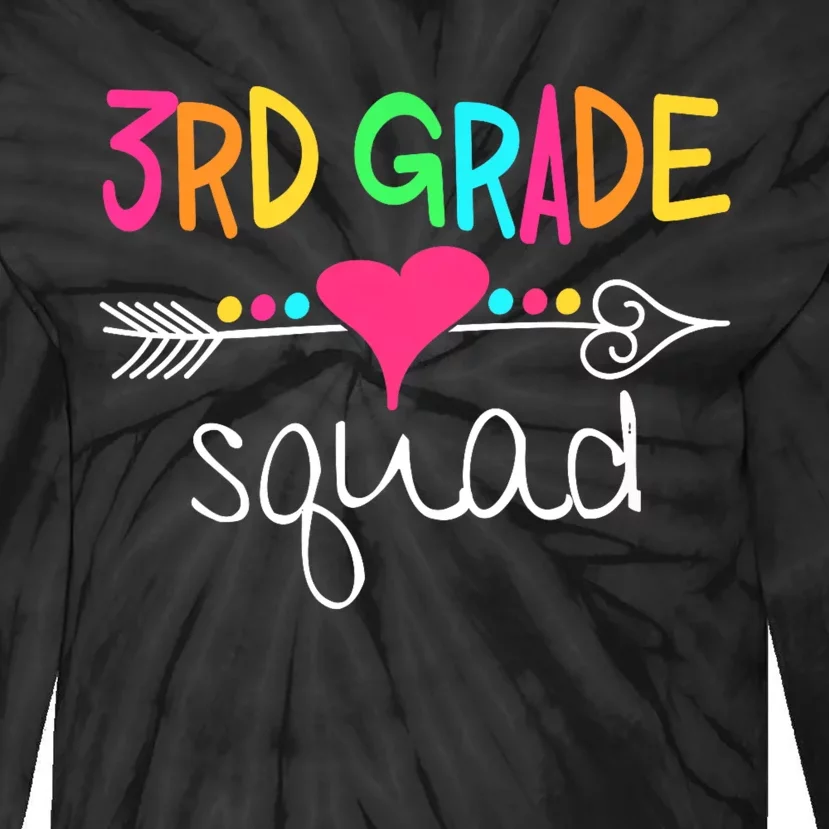 3rd Grade Squad Third Teacher Student Team Back To School Tie-Dye Long Sleeve Shirt