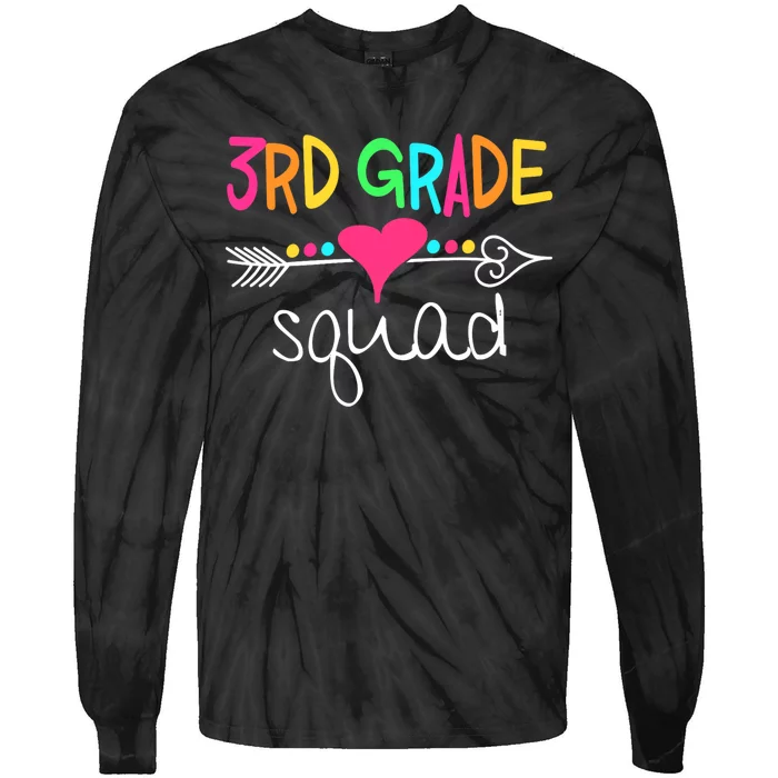 3rd Grade Squad Third Teacher Student Team Back To School Tie-Dye Long Sleeve Shirt