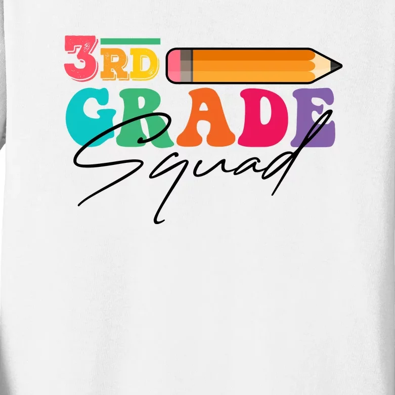 3rd Grade Squad,Team 3rd Third Grade Gift Teacher Back To School Gift Funny Gift Kids Long Sleeve Shirt