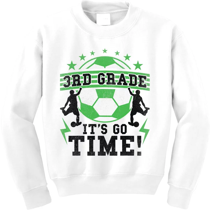 3rd Grade Soccer Back To School First Day Of 3rd Grade Kids Sweatshirt