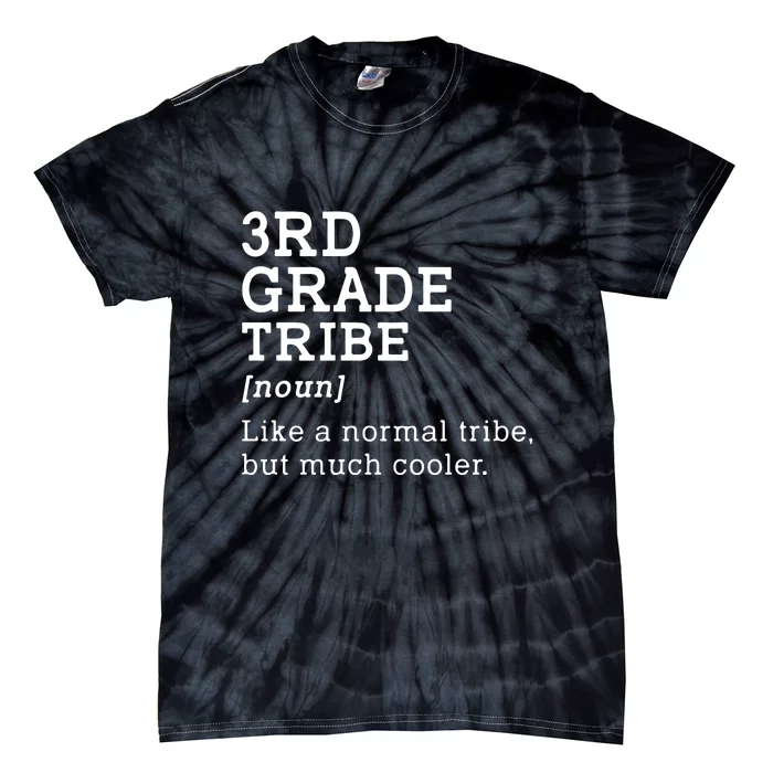 3rd Grade Tribe Back To School Teacher Third Grade Team Gift Tie-Dye T-Shirt