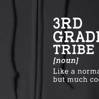 3rd Grade Tribe Back To School Teacher Third Grade Team Gift Full Zip Hoodie