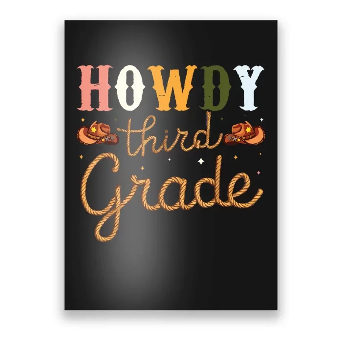 3rd Grade Teacher Rodeo Country Western Howdy Third Grade Poster