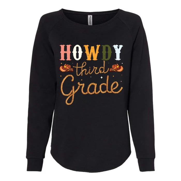 3rd Grade Teacher Rodeo Country Western Howdy Third Grade Womens California Wash Sweatshirt