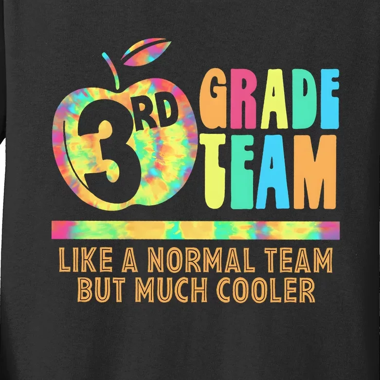 3rd Grade Team Like A Normal Team But Much Cooler Kids Long Sleeve Shirt