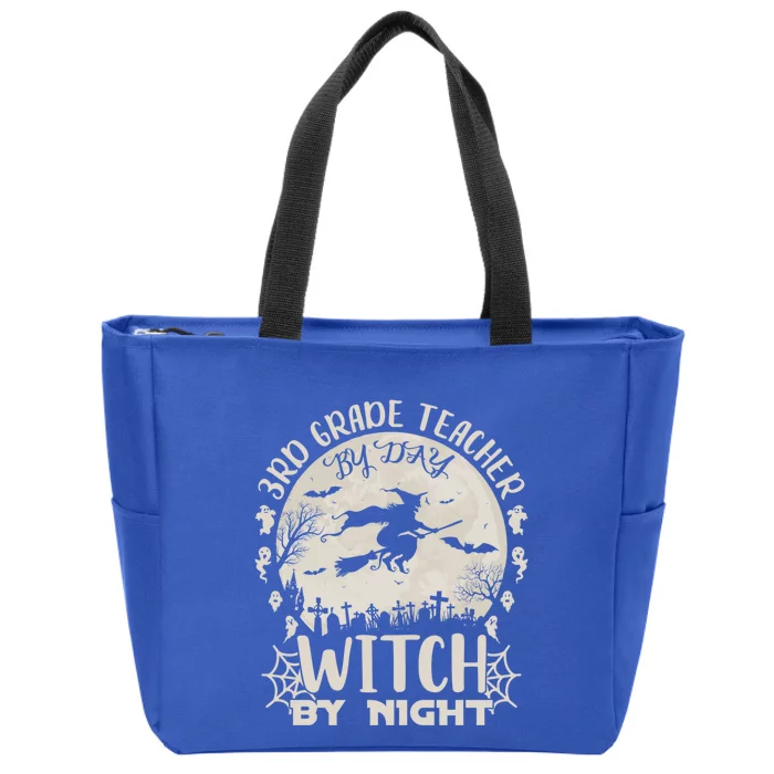 3Rd Grade Teacher By Day Witch By Night Funny Halloween Cute Gift Zip Tote Bag