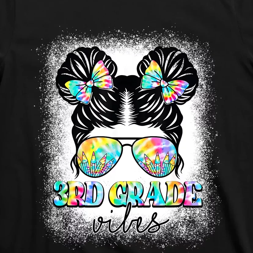 3rd Grade Vibes Messy Hair Bun Girl Back To School First Day T-Shirt