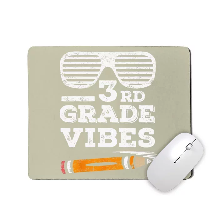 3rd Grade Vibes Funny Third Grade Back To School Tee Mousepad