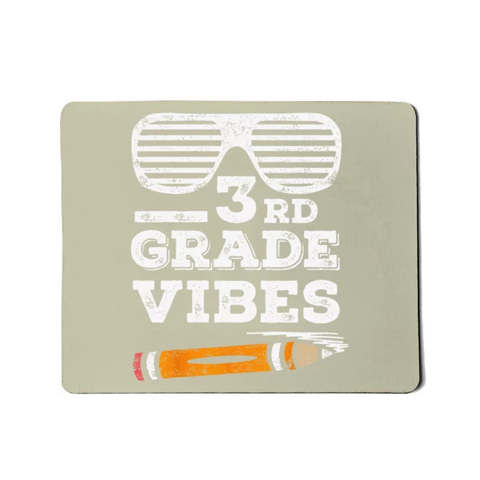 3rd Grade Vibes Funny Third Grade Back To School Tee Mousepad