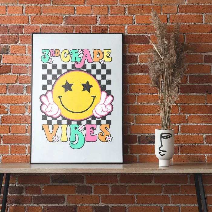 3rd Grade Vibes Smile Face Back To School Third Grade Poster