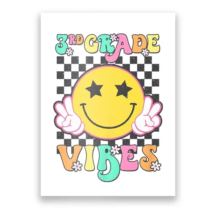 3rd Grade Vibes Smile Face Back To School Third Grade Poster