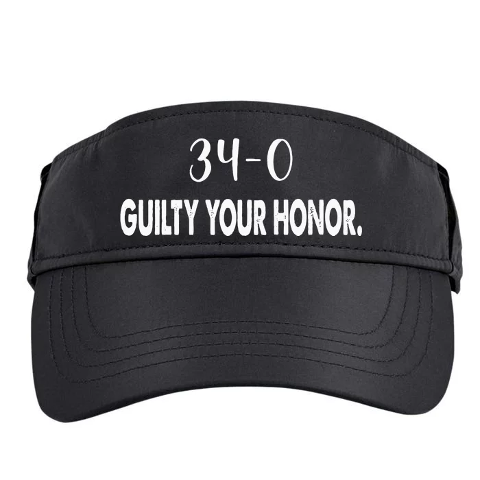 340 Guilty Your Honor. Guilty Verdict 34 To 0 Felony Counts Adult Drive Performance Visor